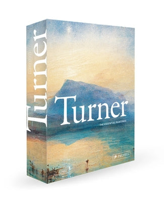 Turner: The Essential Paintings by Mettais, Val?rie