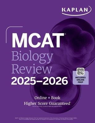 MCAT Biology Review 2025-2026: Online + Book by Kaplan Test Prep