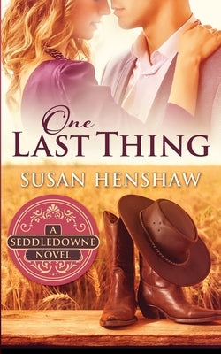 One Last Thing by Henshaw, Susan