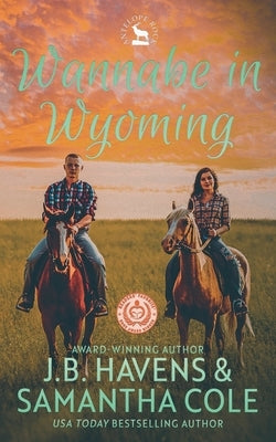 Wannabe in Wyoming by Cole, Samantha