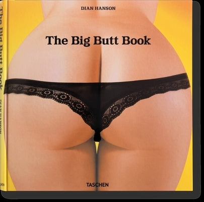 The Big Butt Book by Hanson, Dian
