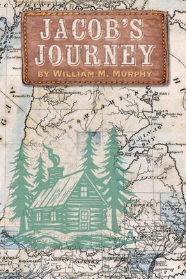 Jacob's Journey by Murphy, William