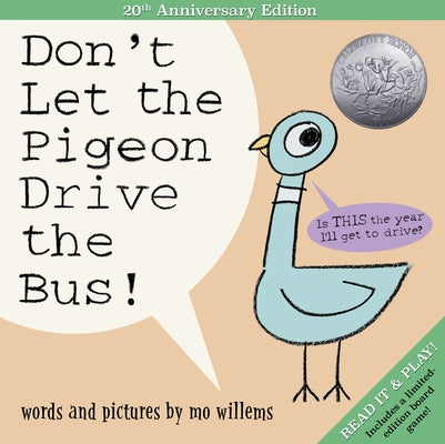 Don't Let the Pigeon Drive the Bus! by Willems, Mo