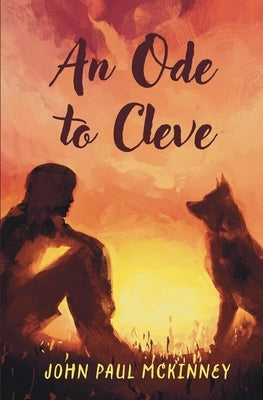 An Ode to Cleve by McKinney, John Paul