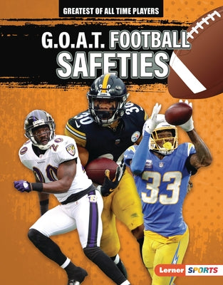 G.O.A.T. Football Safeties by Stewart, Audrey