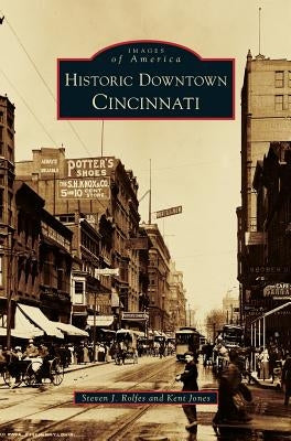Historic Downtown Cincinnati by Jones, Kent