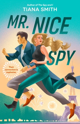 Mr. Nice Spy by Smith, Tiana