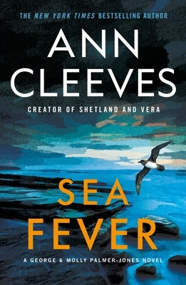 Sea Fever: A George & Molly Palmer-Jones Novel by Cleeves, Ann