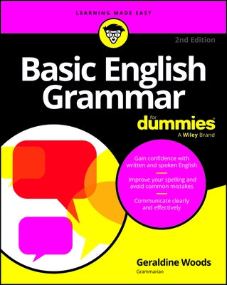 Basic English Grammar for Dummies - Us by Woods, Geraldine