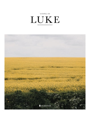 Gospel of Luke (Sc, Nlt) by Inc Alabaster Creative