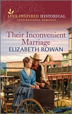 Their Inconvenient Marriage by Rowan, Elizabeth