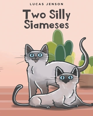 Two Silly Siameses by Jenson, Lucas