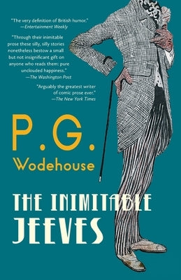 The Inimitable Jeeves (Warbler Classics Annotated Edition) by Wodehouse, P. G.