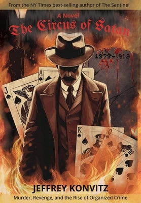 The Circus of Satan by Konvitz, Jeffrey