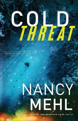Cold Threat by Mehl, Nancy