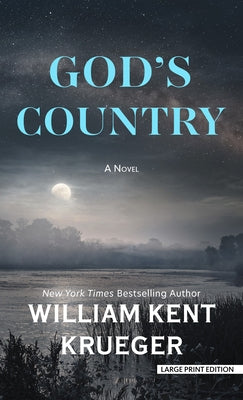 God's Country by Krueger, William Kent