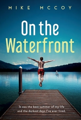 On the Waterfront by McCoy, Mike