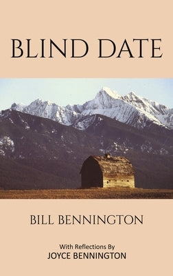 Blind Date by Bennington, Bill