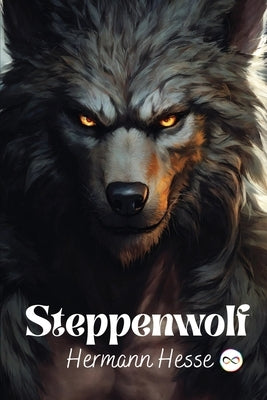 Steppenwolf by Hesse, Hermann