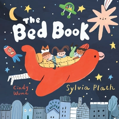 The Bed Book by Plath, Sylvia