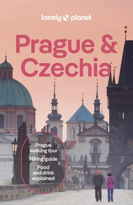 Lonely Planet Prague & Czechia by Baker, Mark