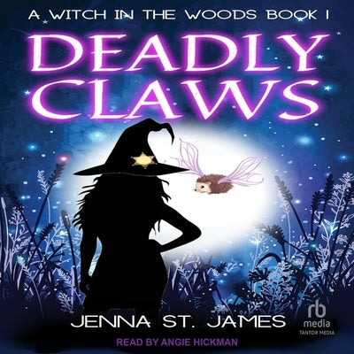 Deadly Claws by James, Jenna St