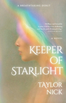 Keeper of Starlight by Nick, Taylor