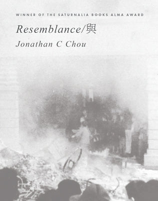 Resemblance by Chou, Jonathan