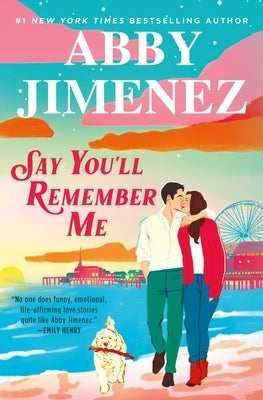 Say You'll Remember Me by Jimenez, Abby
