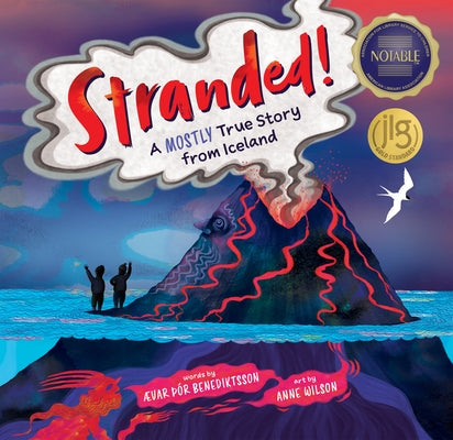 Stranded!: A Mostly True Story from Iceland by Benediktsson, &#195;&#134;Var &#195;&#190;&#195;&#147;r
