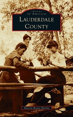 Lauderdale County by Hartley, Patricia