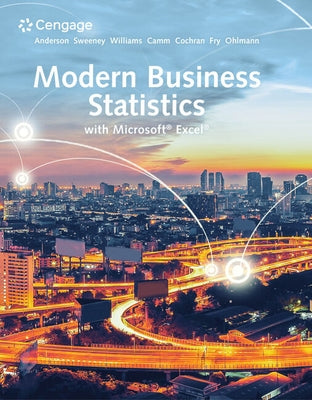 Modern Business Statistics with Microsoft Excel by Anderson, David R.