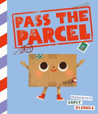 Pass the Parcel by Gledhill, Carly
