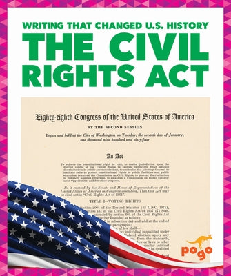 The Civil Rights ACT by Larsen, Josephine