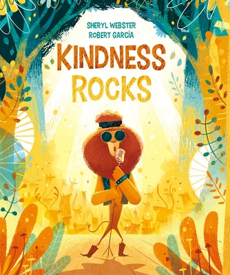 Kindness Rocks by Webster, Sheryl