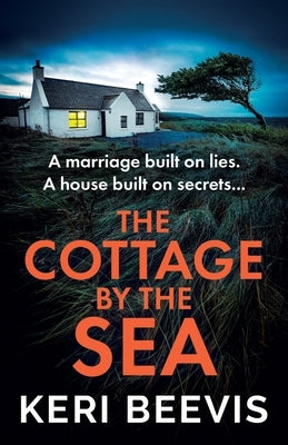 The Cottage by the Sea by Beevis, Keri