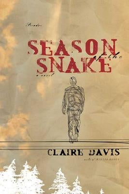 Season of the Snake by Davis, Claire