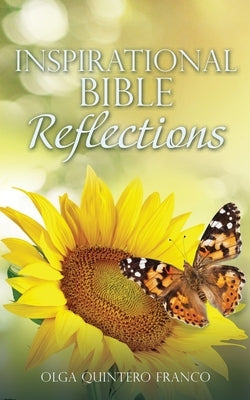 Inspirational Bible Reflections by Franco Quintero, Olga