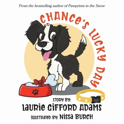 Chance's Lucky Day by Gifford Adams, Laurie