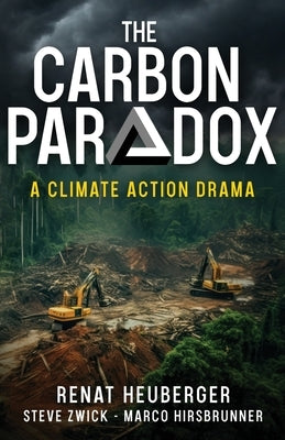 The Carbon Paradox by Heuberger, Renat