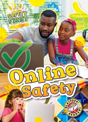 Online Safety by Chang, Kirsten