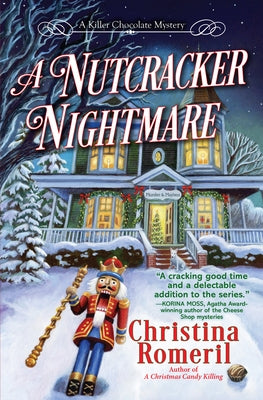 A Nutcracker Nightmare by Romeril, Christina