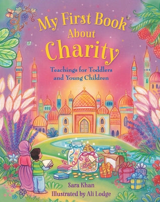 My First Book about Charity by Khan, Sara