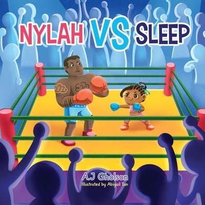 Nylah vs Sleep by Gholson, Anthony