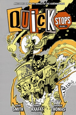 Quick Stops Volume 2 by Smith, Kevin