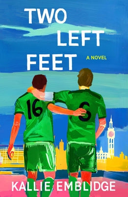 Two Left Feet by Emblidge, Kallie