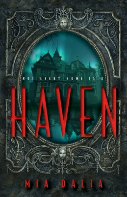 Haven by Dalia, Mia