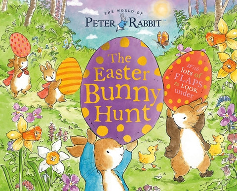 The Easter Bunny Hunt: With Lots of Flaps to Look Under by Potter, Beatrix