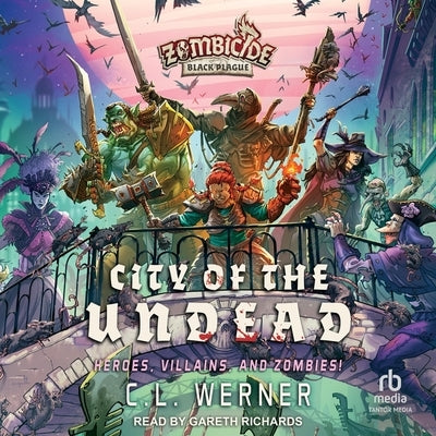 City of the Undead by Werner, C. L.