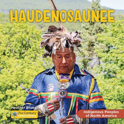 Haudenosaunee by Bruegl, Heather